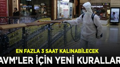 AVM'ler için yeni kurallar: Vatandaşlar en fazla 3 saat kalabilecek