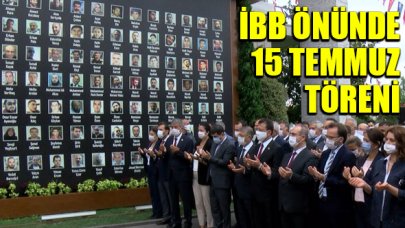 İBB önünde 15 Temmuz töreni