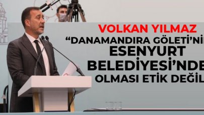 Silivri Belediye Başkanı Volkan Yılmaz'dan Danamandıra Göleti tepkisi
