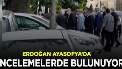 Erdoğan Ayasofya'da incelemelerde bulunuyor