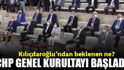 37. CHP Olağan Kurultayı başladı! Canlı yayın izle