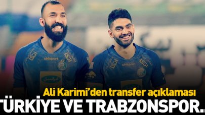 Ali Karimi'den Trabzonspor ve Türkiye açıklaması