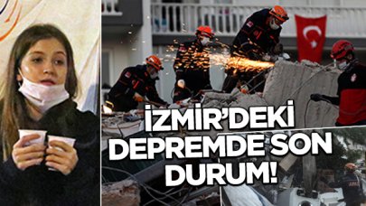 İzmir'deki depremde son durum! Ölü ve yaralı sayıları açıklandı