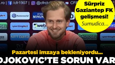 Damjan Djokovic'ta bonservis sorunu! Gaziantep FK sürprizi...