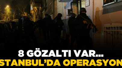 İstanbul'da PKK/KCK-PYD/YPG operasyonu: 8 gözaltı