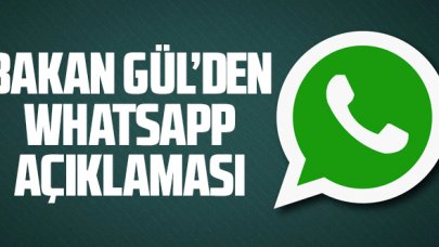 Adalet Bakanı Abdülhamit Gül'den Whatsapp açıklaması