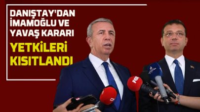 Danıştay'dan İmamoğlu ve Yavaş kararı; belediye şirketlerine meclisin onayı olmadan yönetici atayamayacaklar
