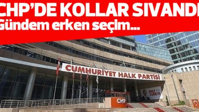 CHP'de gündem erken seçim: Kemal Kılıçdaroğlu'na sunulacak