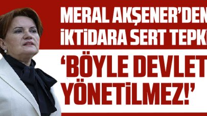 Meral Akşener: 'Amirallerin rütbeleri sökülsün mü, sökülmesin mi?” polemiği, çaresiz gençlerimize iş bulmuyor'