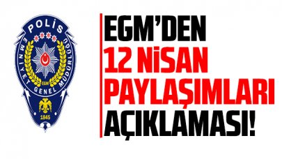 Emniyet'ten 12 Nisan paylaşımları uyarısı: Sosyal medya terörü, soruşturma başlatıldı