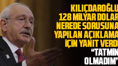 Kılıçdaroğlu'ndan Şahap Kavcıoğlu'nun '128 milyar dolar' açıklamasına yanıt