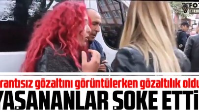 Orantısız gözaltını çekerken gözaltılık oldu! Yaşananlar şoke etti