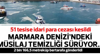 2 bin 166,5 metreküp müsilajı bertarafa gönderildi