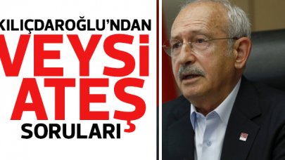 Kemal Kılıçdaroğlu'ndan Veysi Ateş soruları: Bu para kim için istendi?