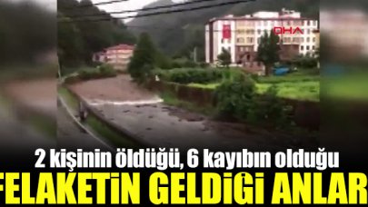 Rize'de sel felaketinin geldiği anlar görüntülendi