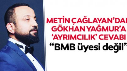 Metin Çağlayan: Gökhan Yağmur Büyükçekmece Müzisyenler Birliği üyesi değil