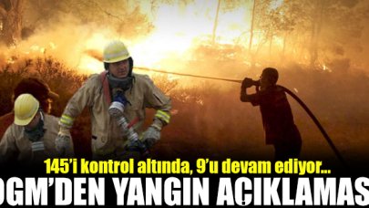 Orman Genel Müdürlüğü: 145 yangın kontrol atlına alındı, 9'u devam ediyor