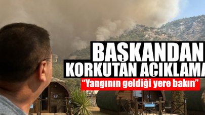 Milas Belediye Başkanı Muhammet Tokat: Yangının geldiği hale bakın