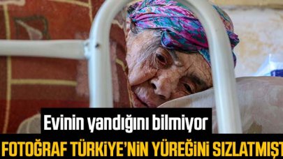 Türkiye'nin konuştuğu Fatma Öksüzoğlu evinin yandığını bilmiyor!