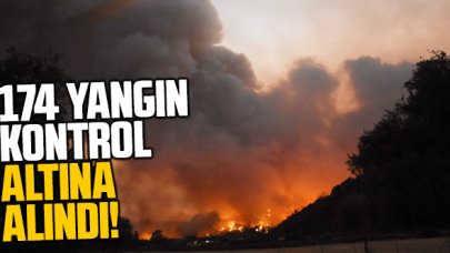 174 yangın kontrol altında