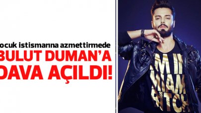 Şarkıcı Bulut Duman'a çocuğun cinsel istismarına azmettirme suçundan dava