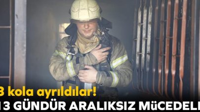 İBB ekipleri 13 gündür yangın bölgelerinde 