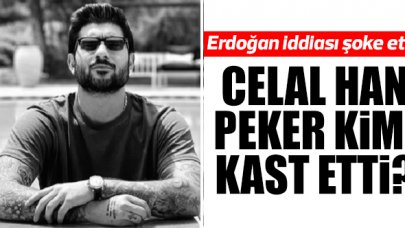 Sedat Peker'in oğlu Celal Han Peker'den çok konuşulacak paylaşım: Erdoğan'ı mı kast etti?