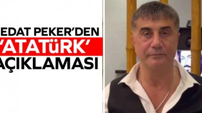 Sedat Peker'den 'Atatürk' açıklaması 