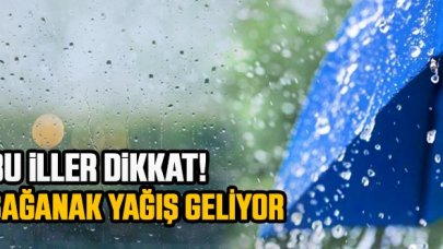 Meteoroloji'den  Orta Akdeniz'in iç kesimleri için 'sağanak yağış' uyarısı