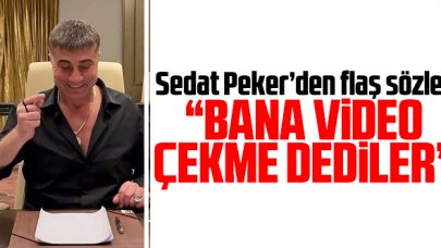 Sedat Peker: Bana video çekme dediler
