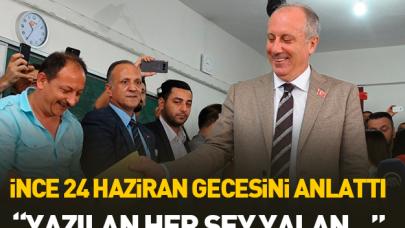 İnce seçim günü neler yaşandığını açıkladı!