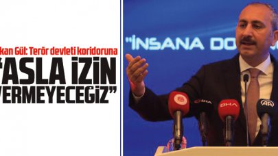 Bakan Abdülhamit Gül: Yanı başımızda terör devleti koridoruna asla izin vermeyeceğiz