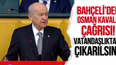 Devlet Bahçeli'den Osman Kavala çağrısı: Vatandaşlıktan çıkarılsın