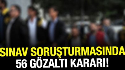 Komiser yardımcılığına geçiş sınavı soruşturmasında 56 gözaltı kararı