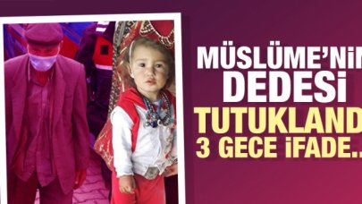 Müslüme'nin dedesi tutuklandı, diğer aile fertleri serbest