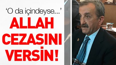 Allah cezasını versin!
