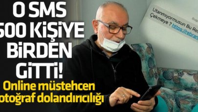 500 kişiye o mesaj gitti! SMS ile müstehcen fotoğraf tuzağı