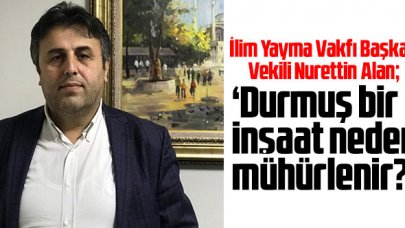 Durmuş bir inşaat neden mühürlenir?