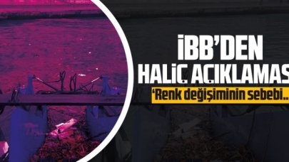 İBB'den Haliç açıklaması: Renk değişiminin sebebi yağışlar