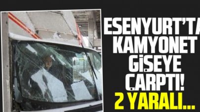 Esenyurt'a kamyonet gişeye çarptı; 2 yaralı