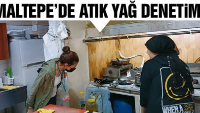 Maltepe'de işletmelere atık yağ denetimi