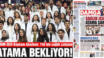 Sağlık için atama şart!