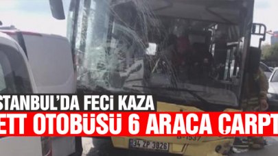 Kağıthane'de İETT otobüsü 6 araca çarptı