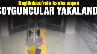 Beylikdüzü'ndeki banka soyguncuları yakalandı