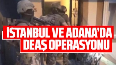 İstanbul ve Adana'da DEAŞ operasyonu: 4 gözaltı