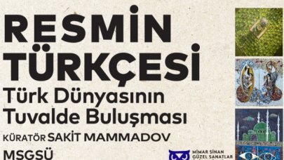 16 ressam Resmin Türkçesi Sergisi'nde buluşuyor