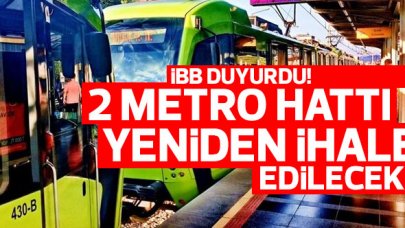 2 metro hattı için yeniden ihale yapılacak