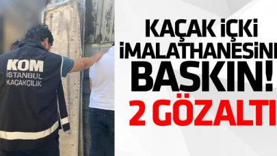 Küçükçekmece'de kaçak içki imalathanesine baskın