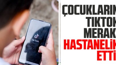 Tiktok merakı çocukları hastanelik etti