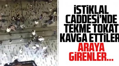 İstiklal Caddesi'nde tekme tokat kavga ettiler